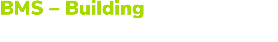 BMS – Building Management System