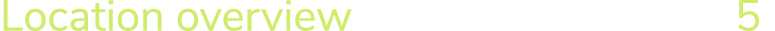 Location overview 5
