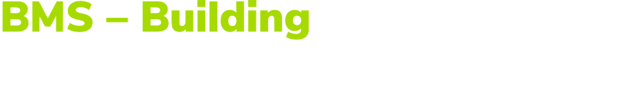 BMS – Building Management System