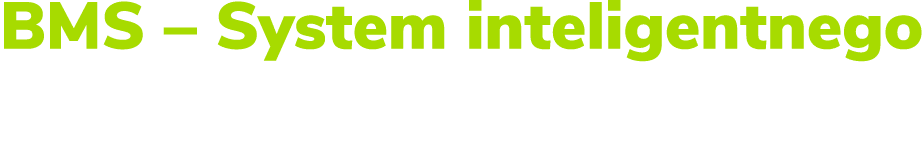 BMS – System inteligentnego zarz dzania budynkiem