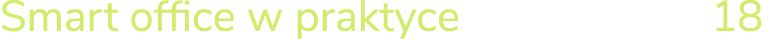 Smart office w praktyce 18