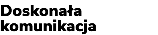 Doskona a komunikacja
